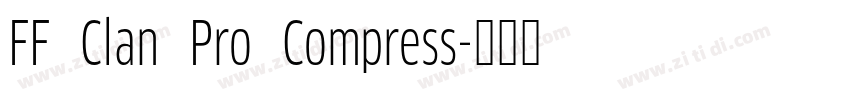 FF Clan Pro Compress字体转换